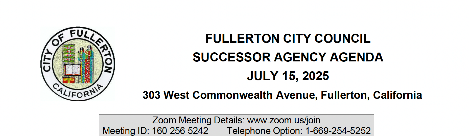 On the City Council’s Agenda for July 15, 2025 - Fullerton Observer